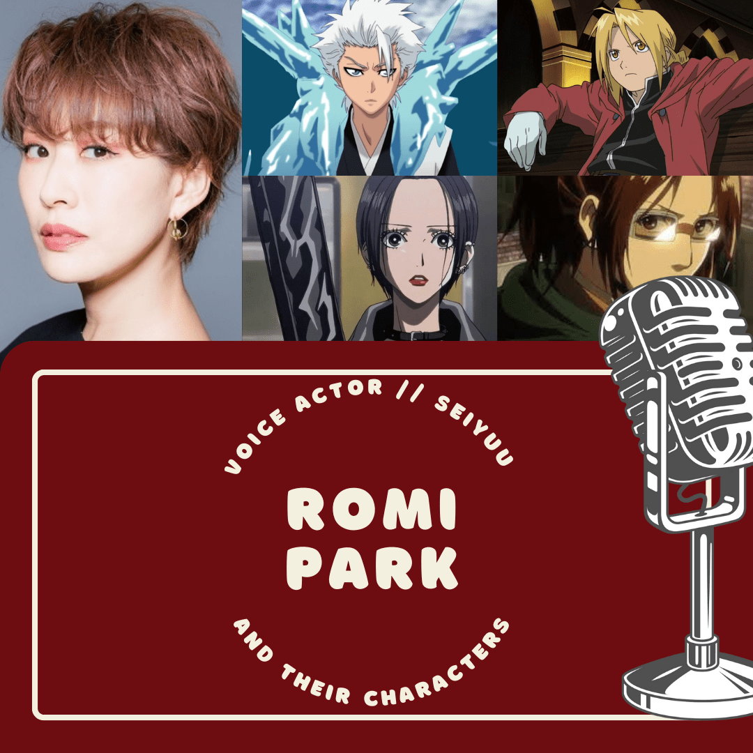 Meet Romi Park a Versatile and Respected Seiyuu 2 Meet Romi Park a Versatile and Respected Seiyuu