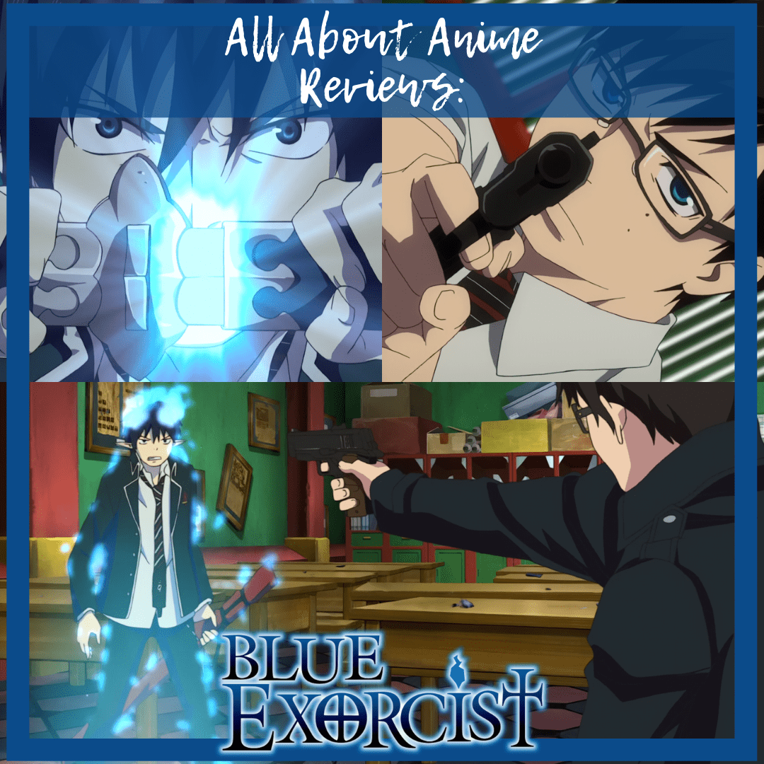 Blue Exorcist, Nothing More Than an Intro