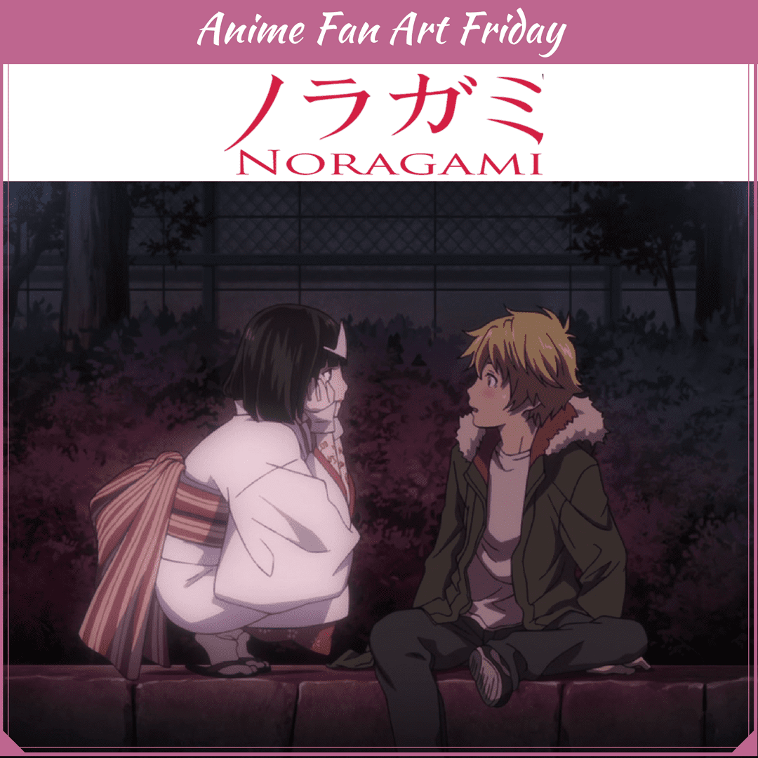 AFAF: Noragami