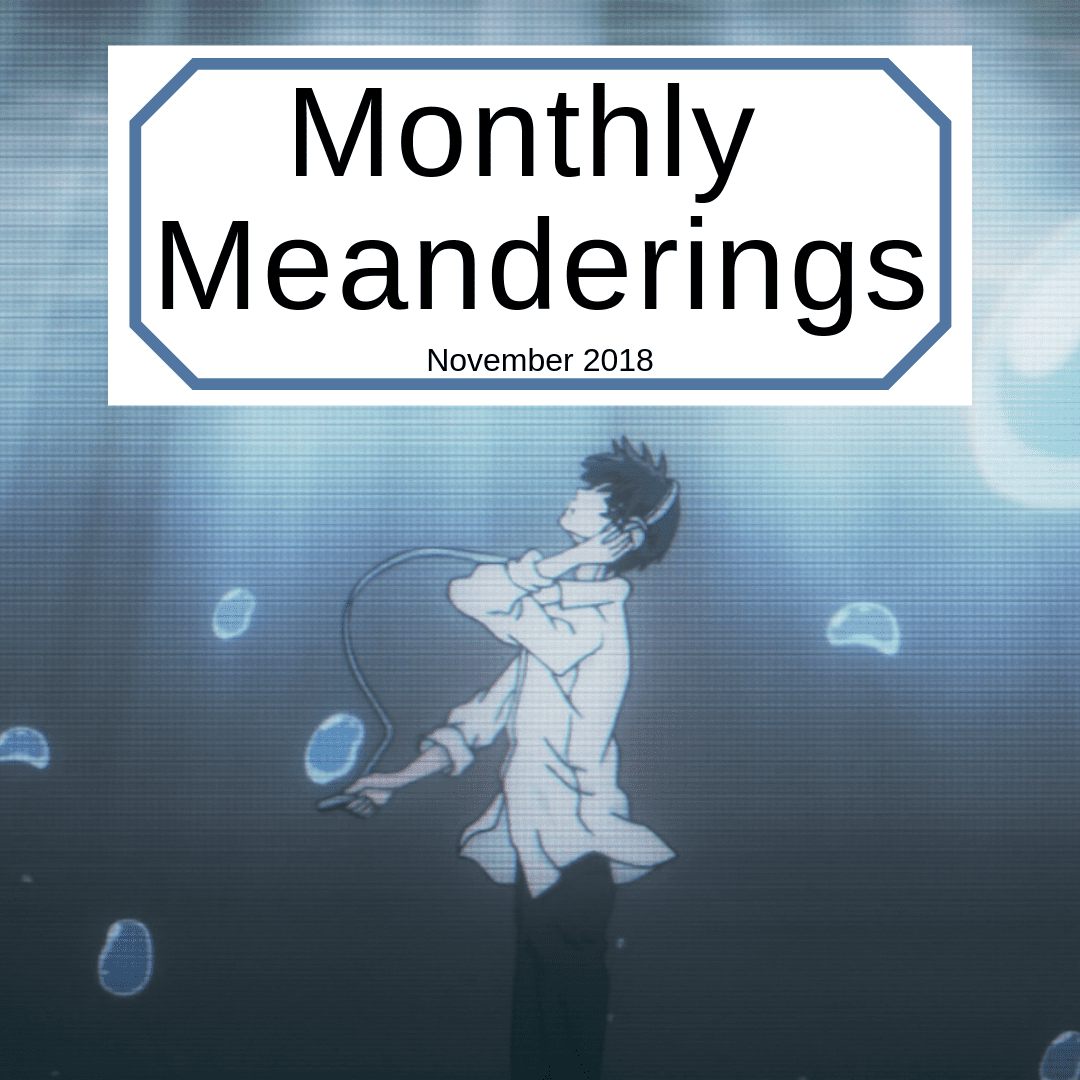 Monthly Meanderings 01