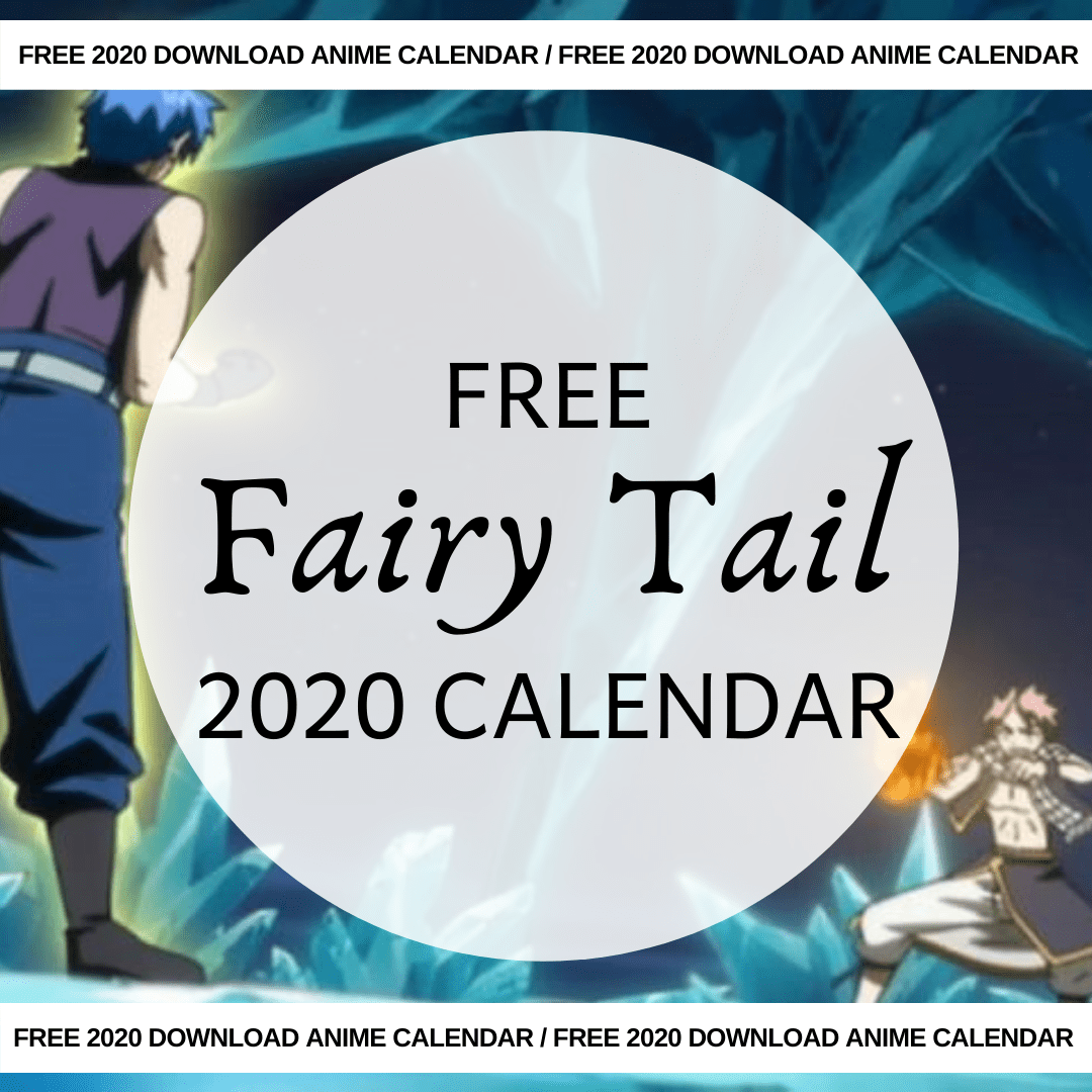 fairy-tail-free-2020-downloadable-calendar-allanimemag
