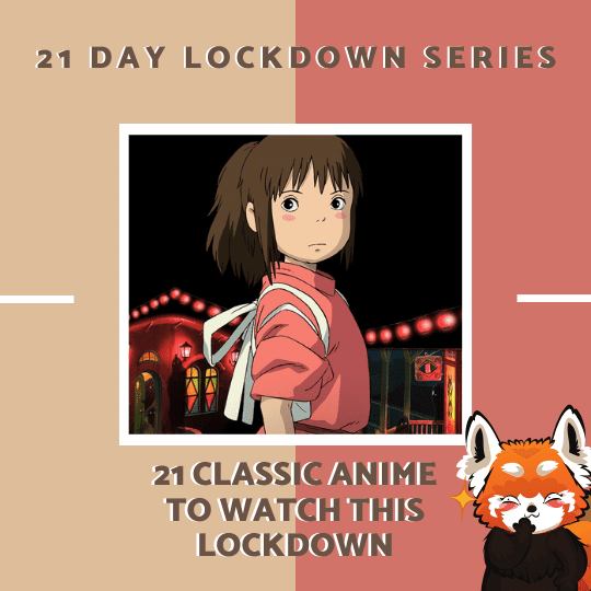 21 Classic Anime to watch this Lockdown