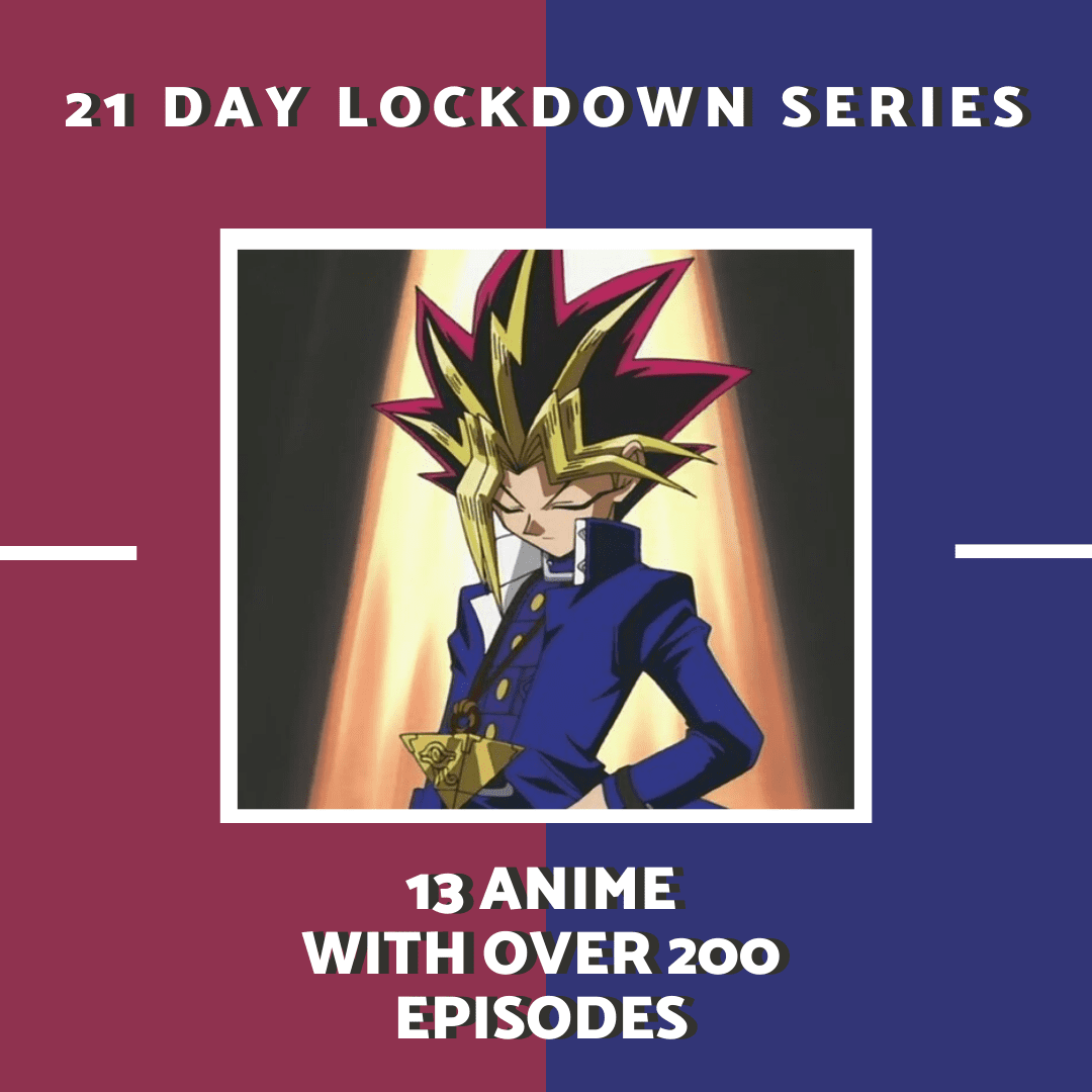 21 day lockdown series allanimemag 13 Anime with over 200 episodes
