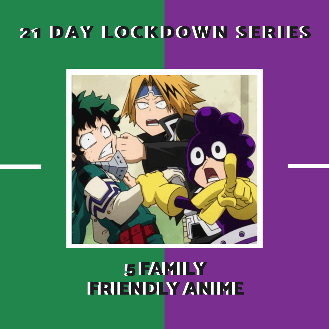 21 day lockdown series allanimemag 5 Family Friendly Anime.png
