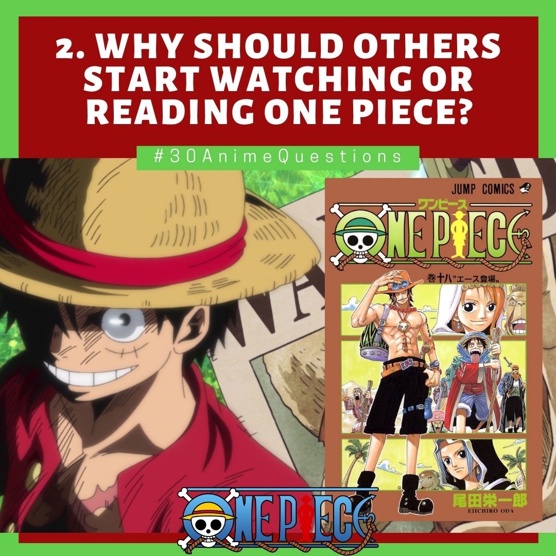 30-Anime-Questions-Why-Should-Others-Start-Watching-or-Reading-One-Piece