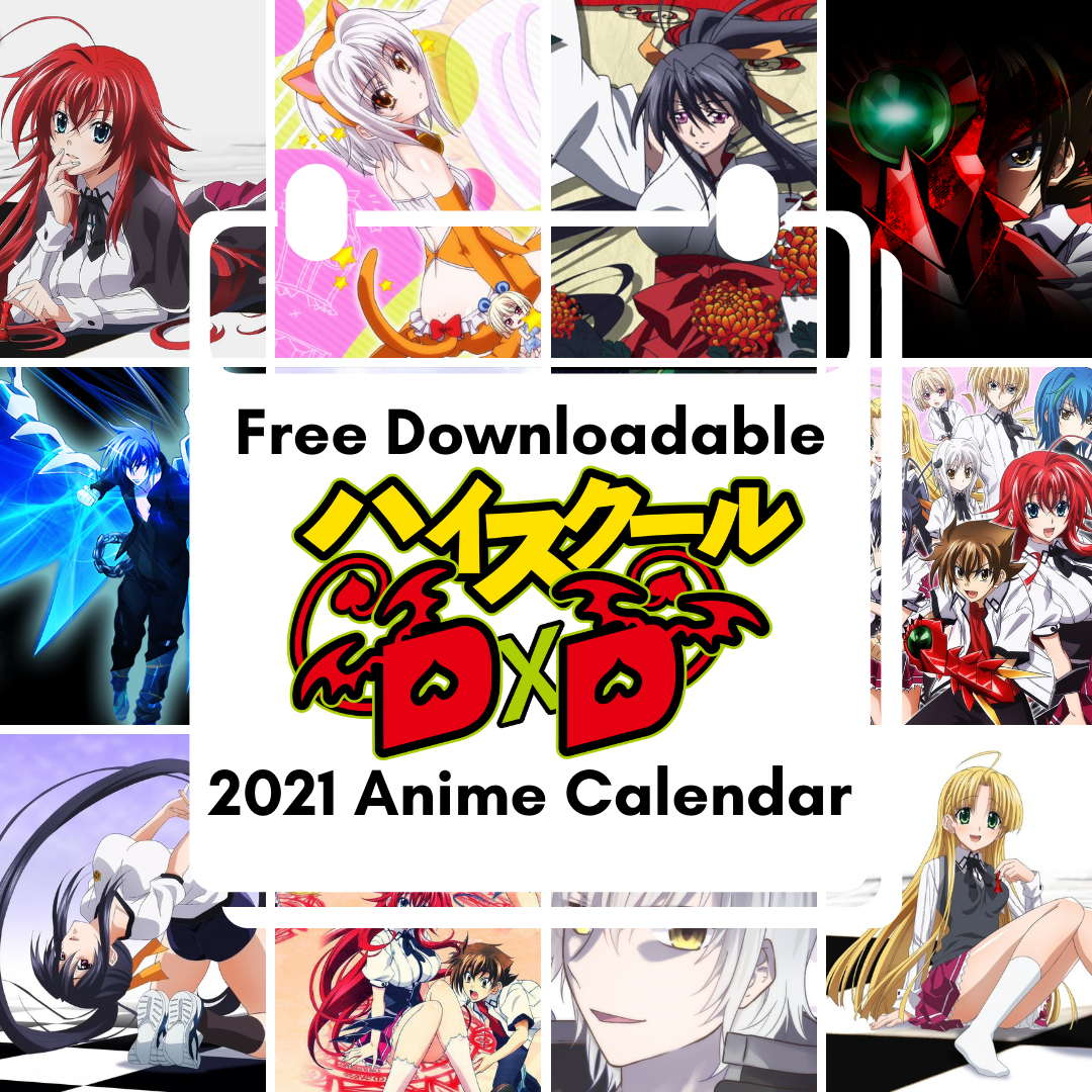 High School DxD Free Downloadable Anime Calendar 2021