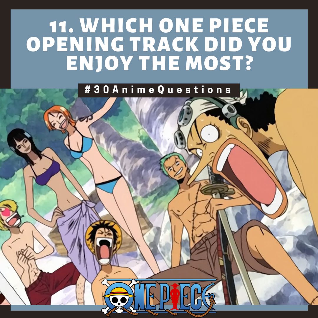 23 One Piece Opening Songs and My Favourite Is… [11/30]