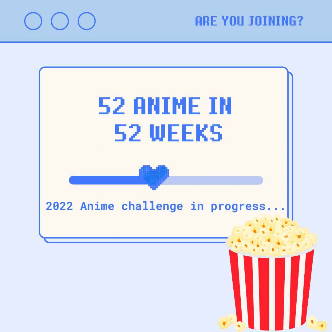 52 Anime in 52 Weeks: May