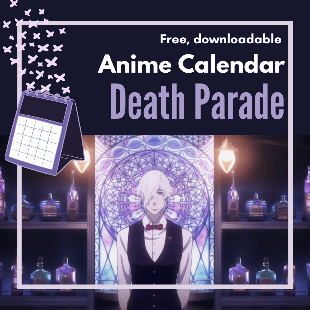 Death Parade Timeless Anime Calendar