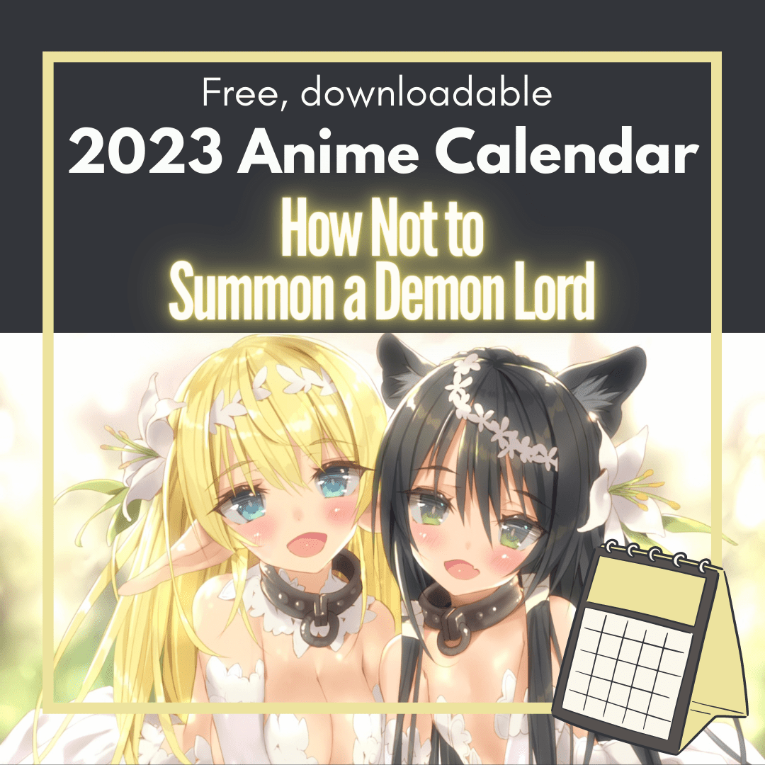 free downloadable How not to summon a demon lord (Isekai Maou to Shoukan Shoujo no Dorei Majutsu) 2023 Anime Calendar