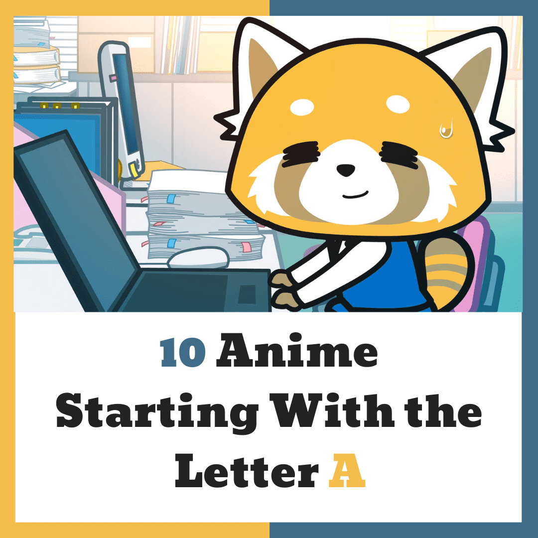 10 Captivating Anime Starting with the Letter A