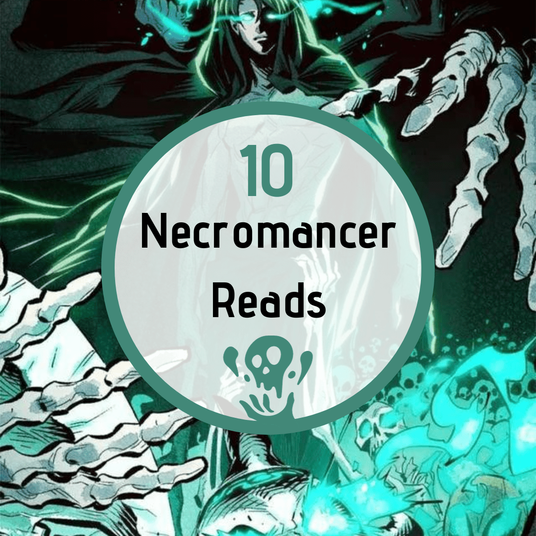 10 Necromancer Reads