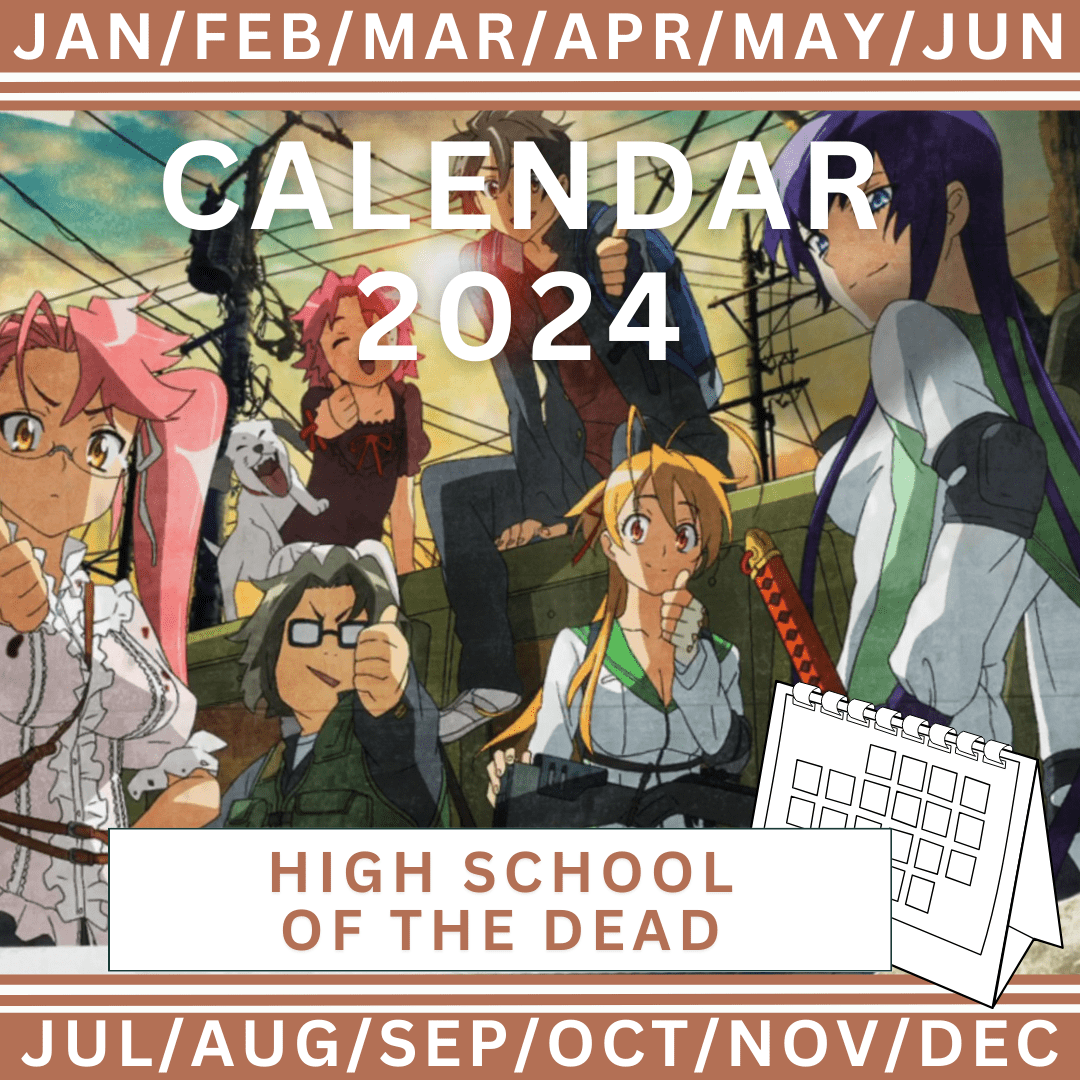 Free High School of the Dead 2024 Calendars