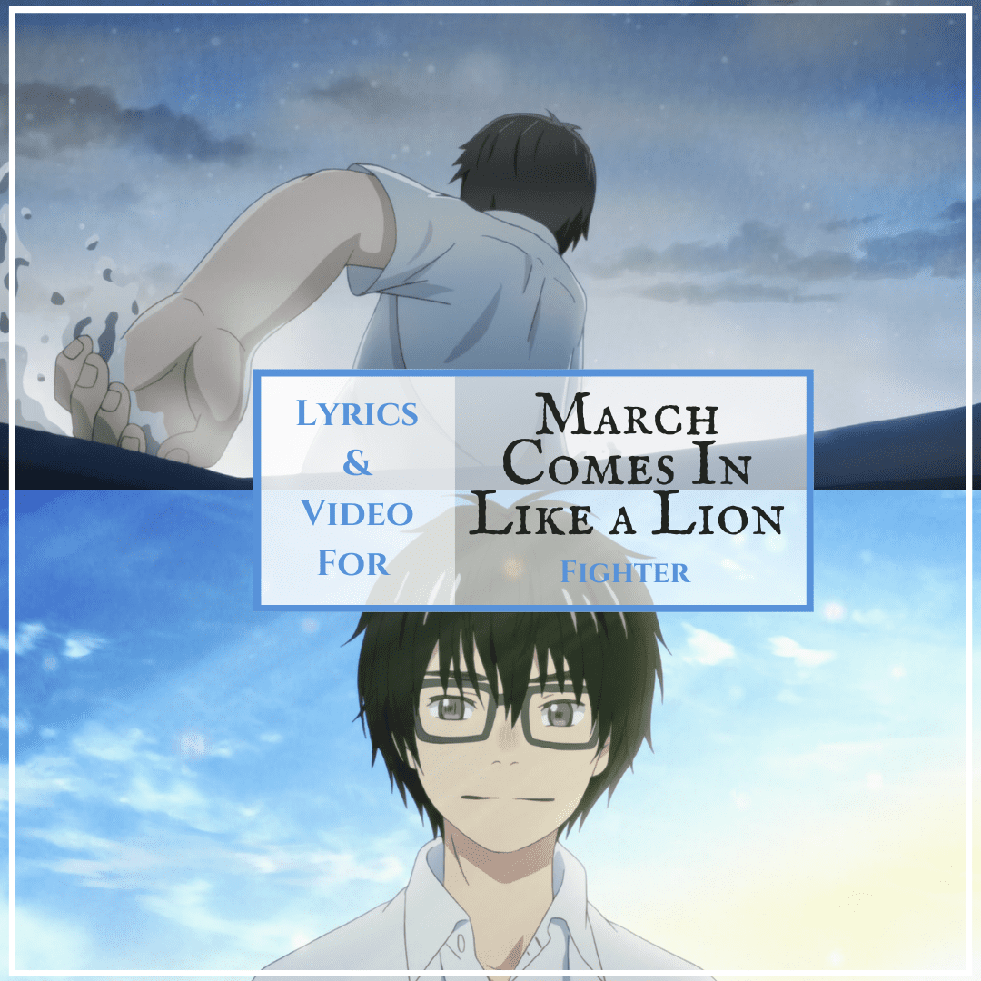 Fighter by Bump of Chicken Lyrics: A Song of Resilience