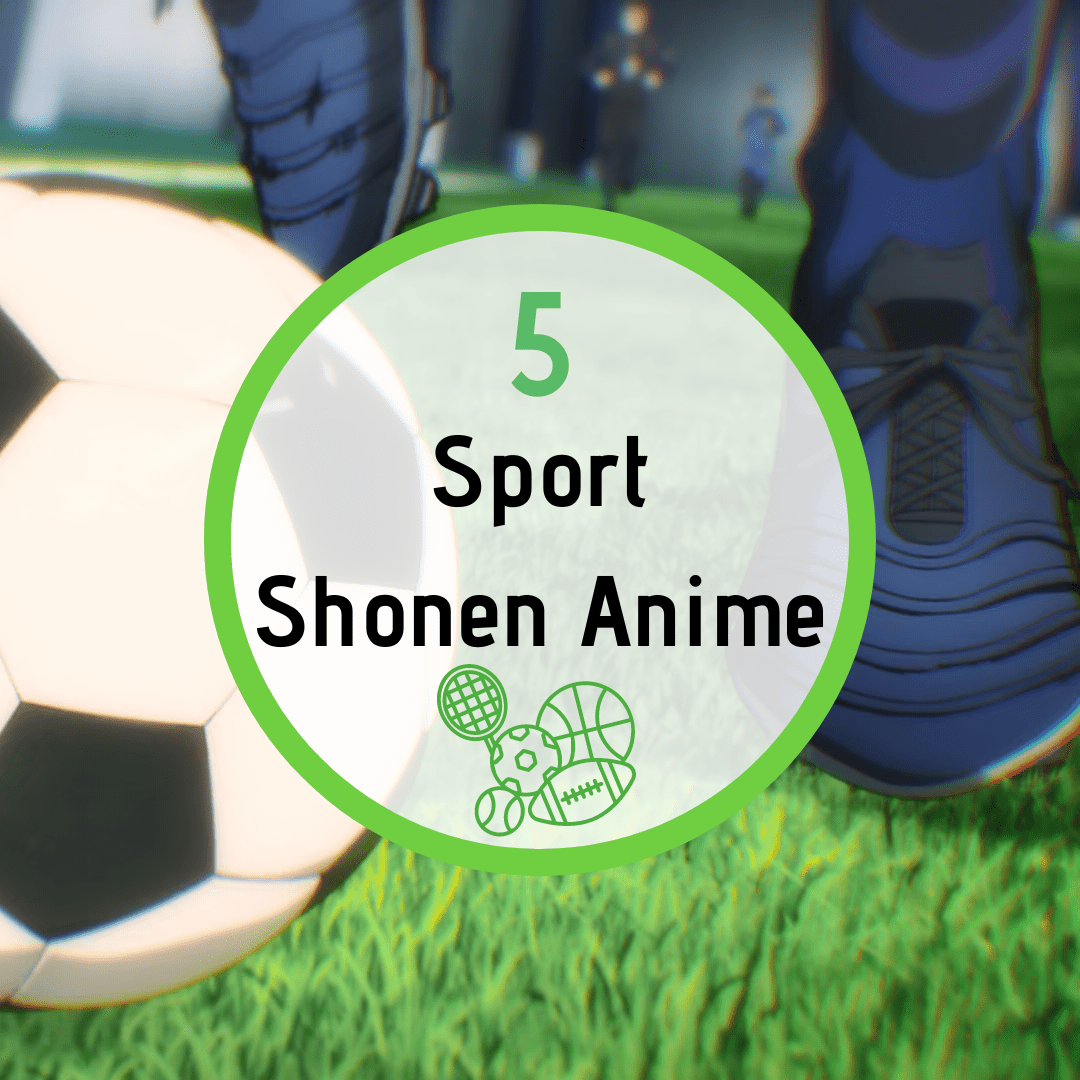 5 Sport Shonen Anime AllAnimeMag