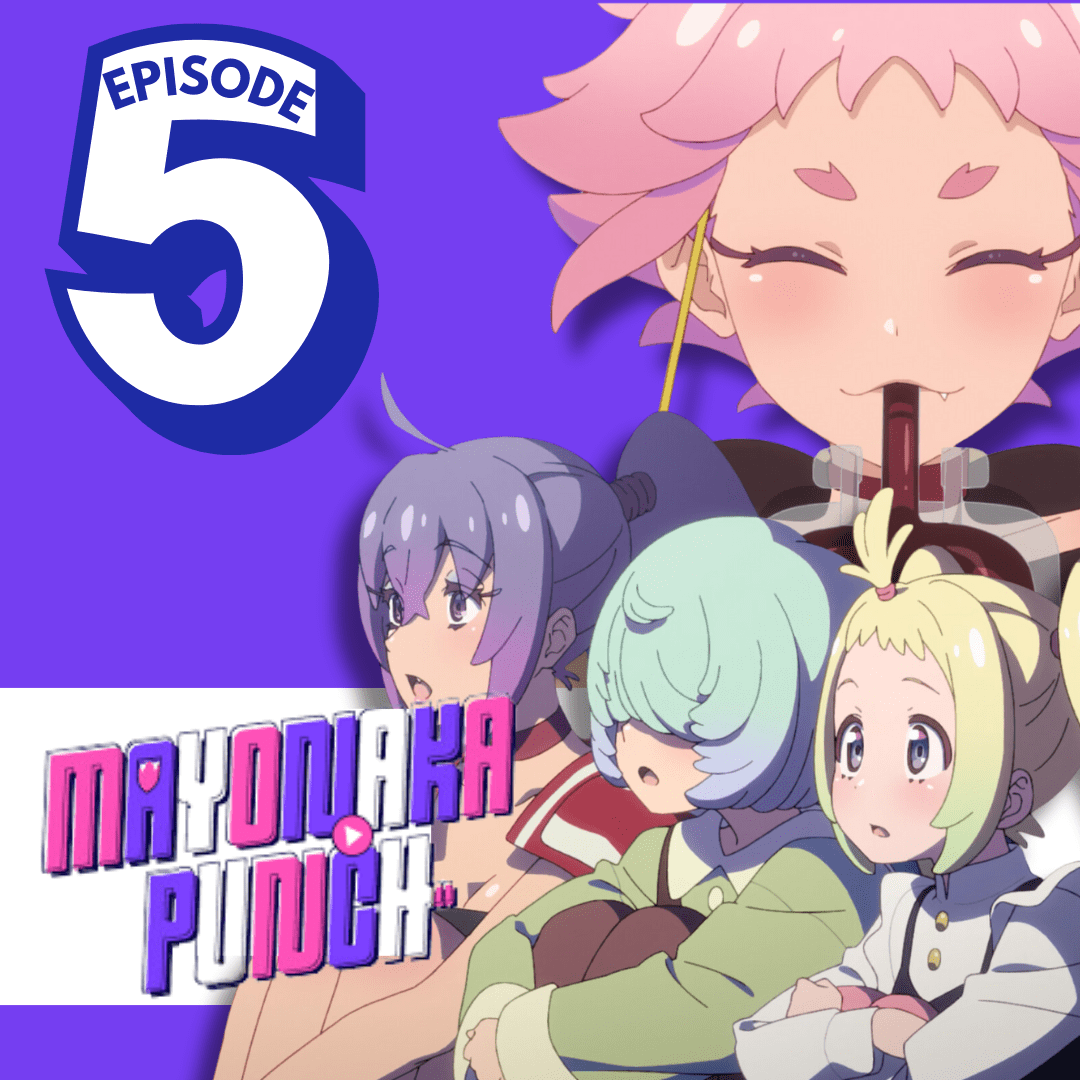 MAYONAKA PUNCH Episode 5 Review