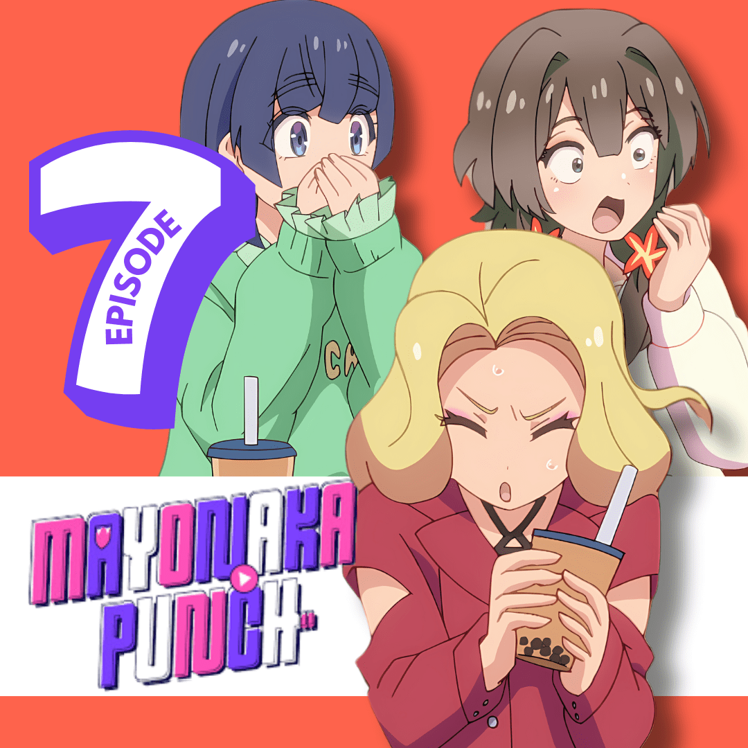 Mayonaka Punch Episode 7: Masaki’s Struggle