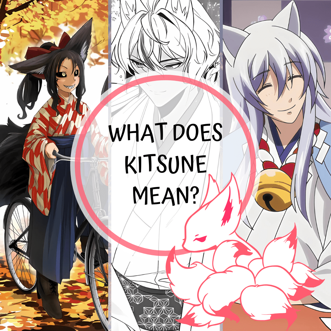 Kitsune: The Enigmatic Foxes Of Japanese Folklore 1 What does Kitsune mean Anime Dictionary definition