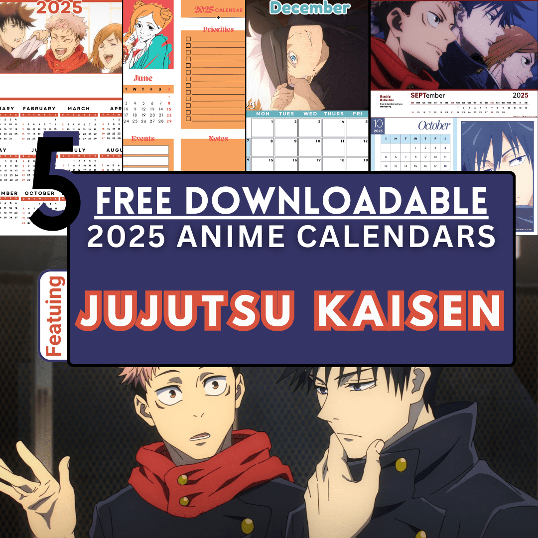 5 Free Downloadable 2025 Anime Calendars: Jujutsu Kaisen