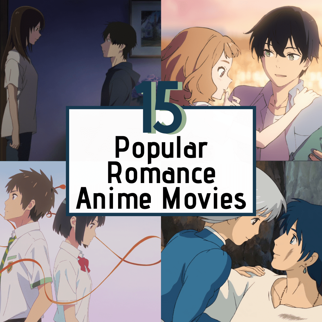 Popular Romance Anime Movies featured on South African Anime Blog AllAnimeMag