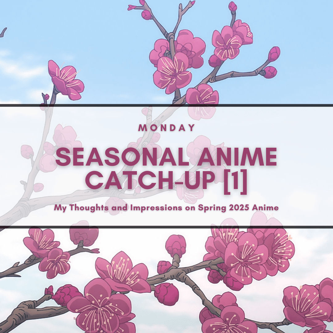 Reflecting on Monday’s Anime Releases #1: A Review