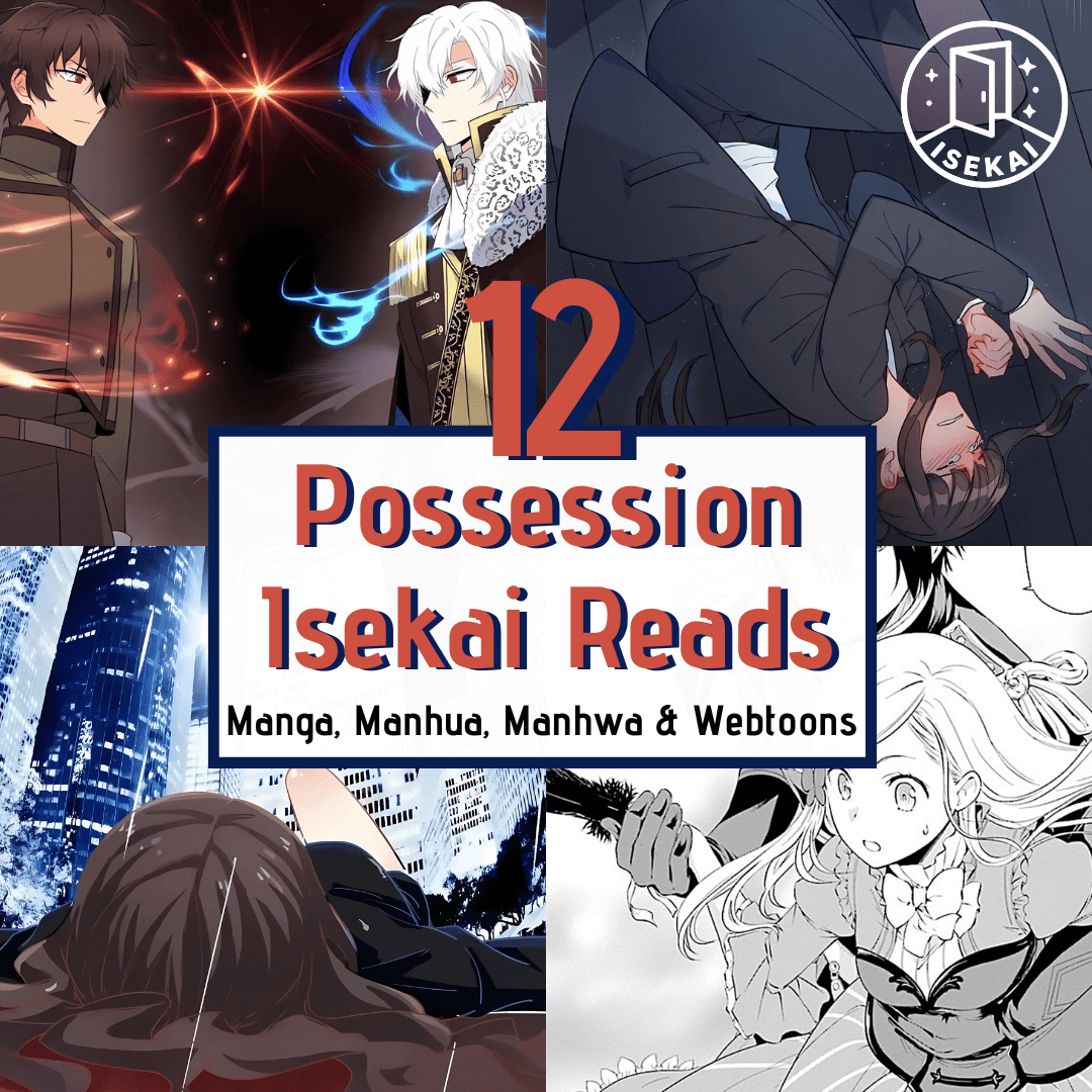 12 Possession Isekai Reads to Read Now