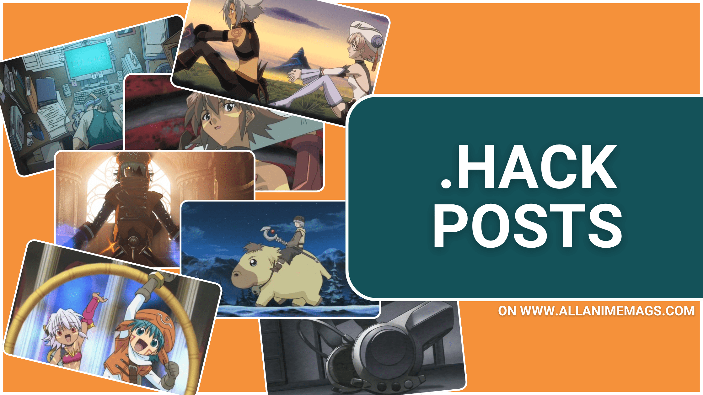 Collage of characters and scenes from the .hack anime series including Tsukasa, Haseo, Aura, and The World’s environments, with the title ‘.hack Posts’ in bold text
