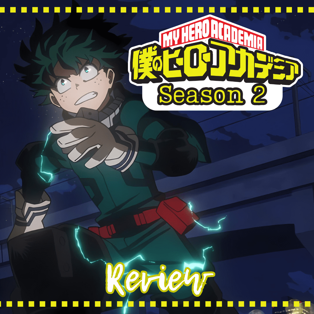 My Hero Academia Season 2: The Evolution of Heroism 6 My Hero Academia Season 2: The Evolution of Heroism