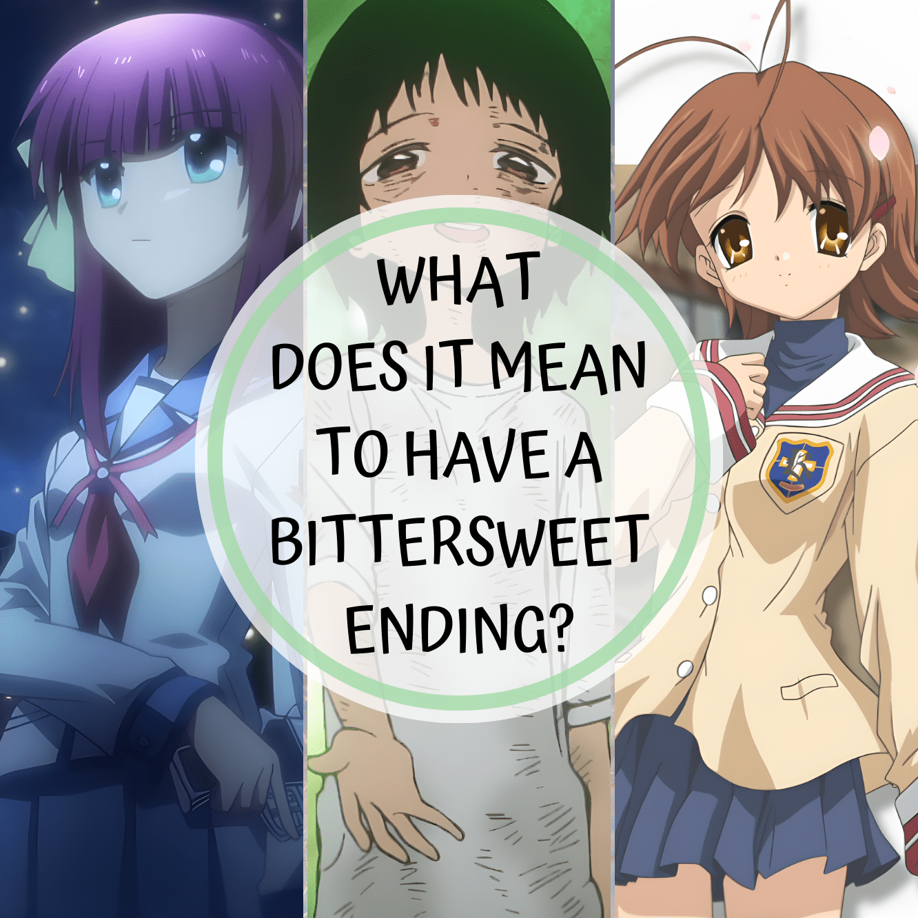 What Does it Mean to Have a Bittersweet Ending?