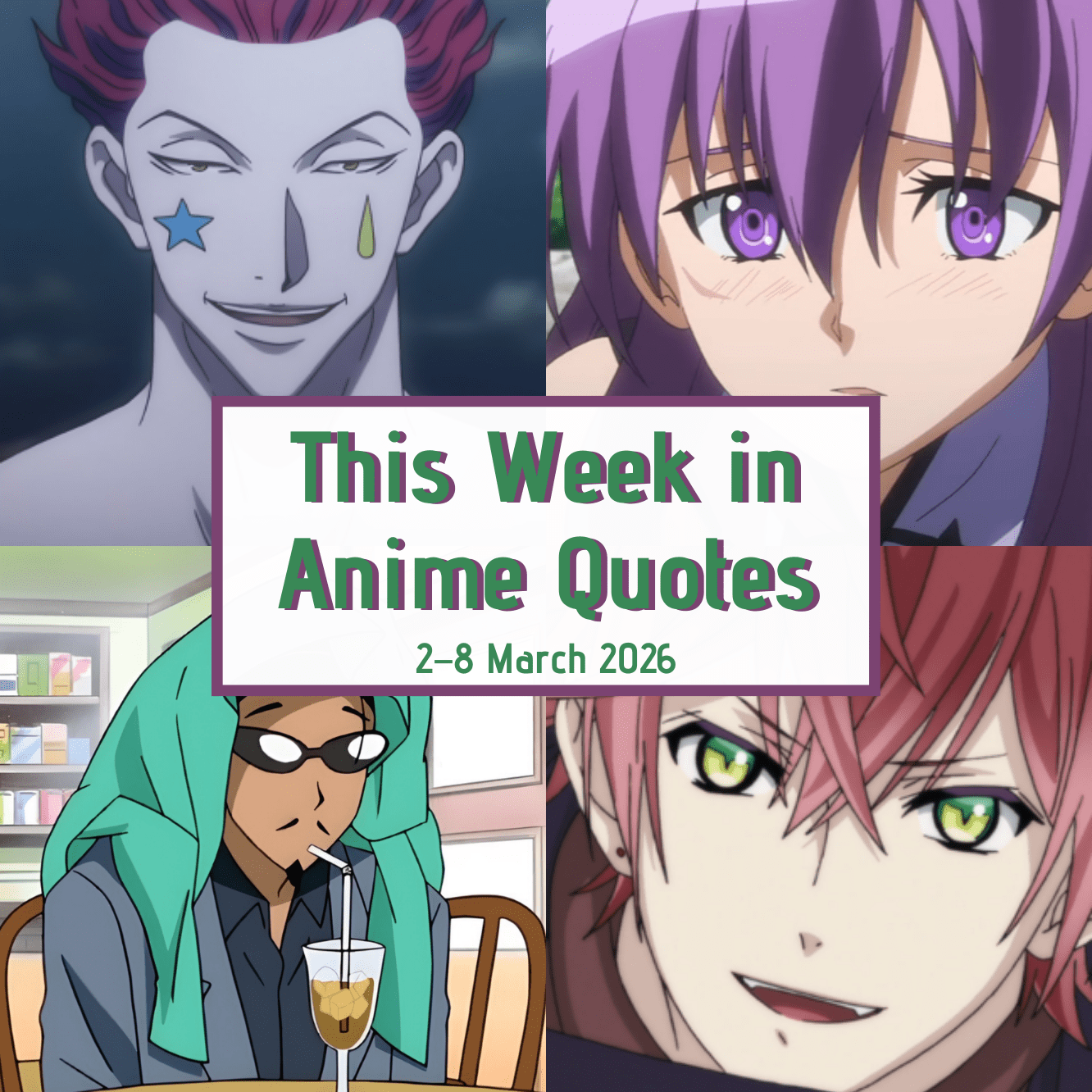 This Week in Anime Quotes: 2–8 March 2026 1 This Week in Anime Quotes: 2–8 March 2026
